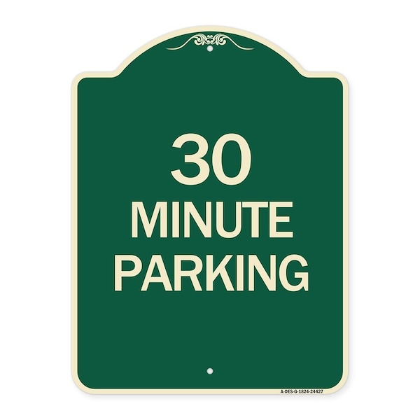 Signmission Designer Series 30 Minute Parking, Green & Tan Heavy-Gauge Aluminum Sign, 24" x 18", G-1824-24427 A-DES-G-1824-24427 - main